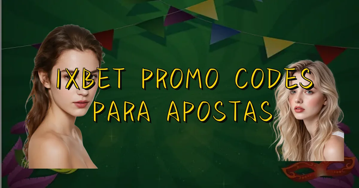 1Xbet Promo Codes Para Apostas Oficial