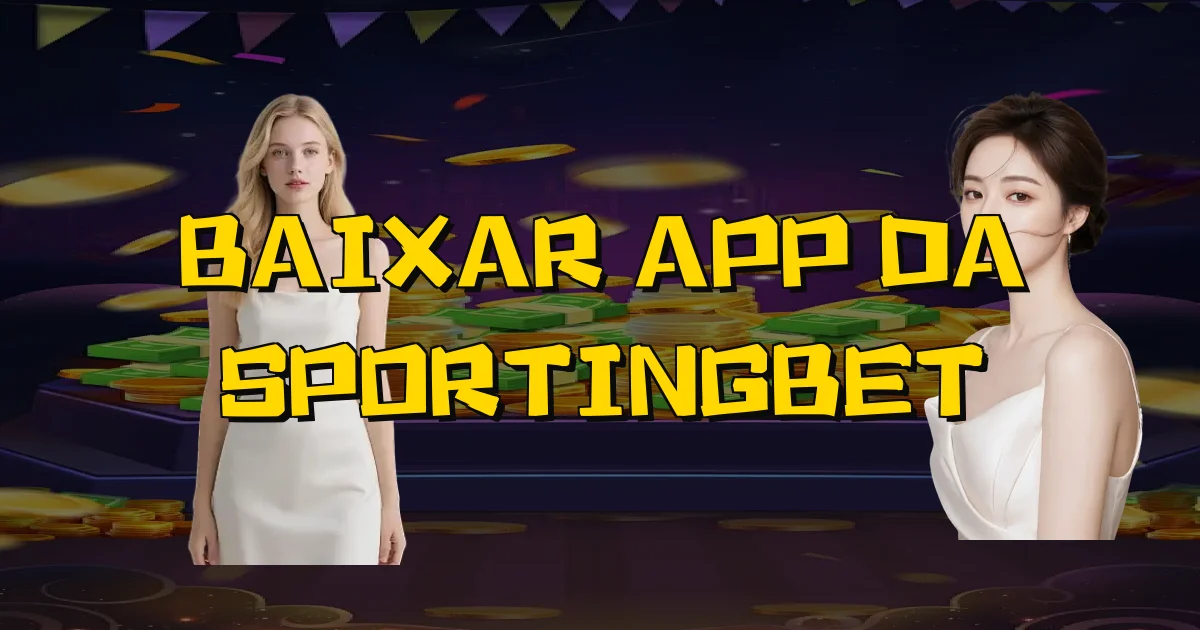 Baixar App Da Sportingbet Oficial