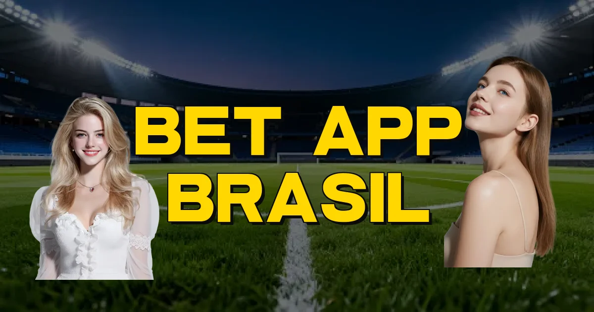 Bet App Brasil Oficial