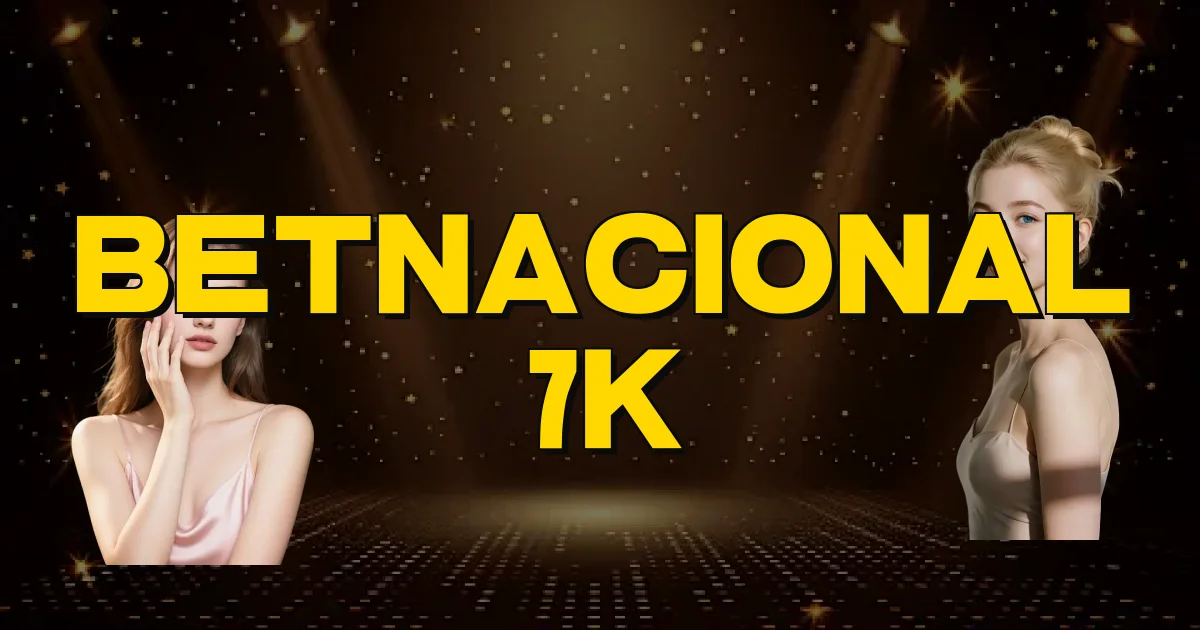 Betnacional 7K Oficial