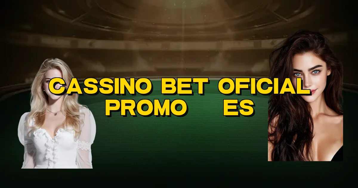 Cassino Bet Oficial Promoções Oficial