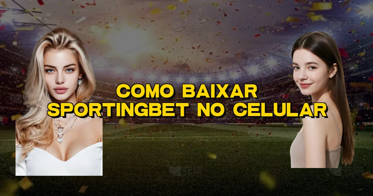 Como Baixar Sportingbet No Celular Oficial