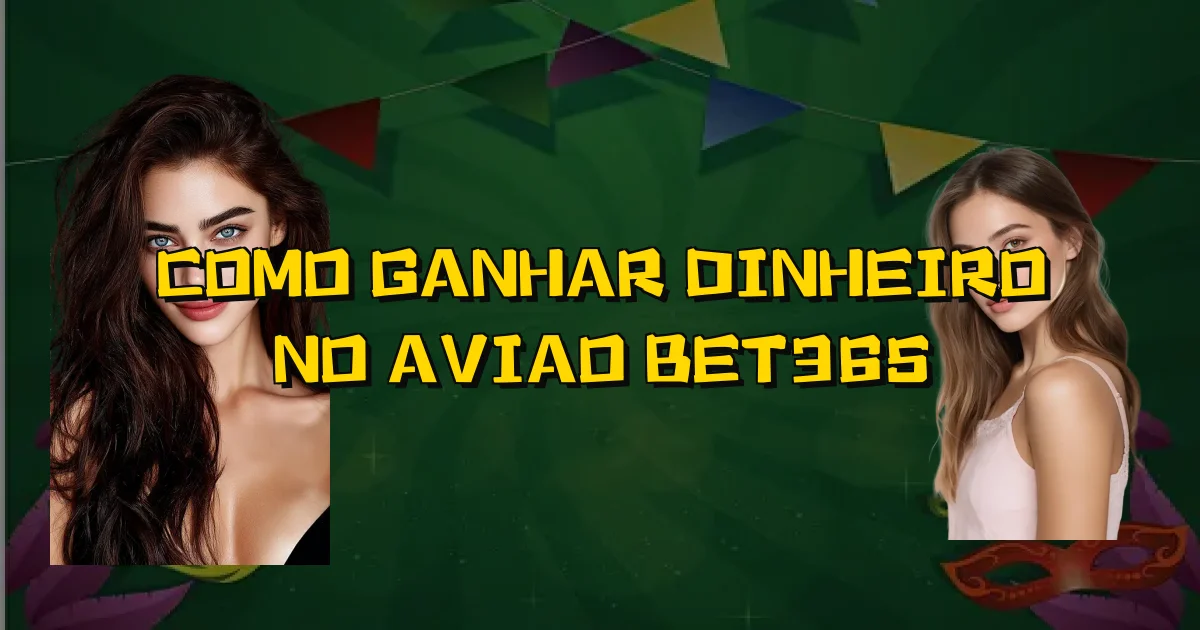 Como Ganhar Dinheiro No Aviao Bet365 Oficial
