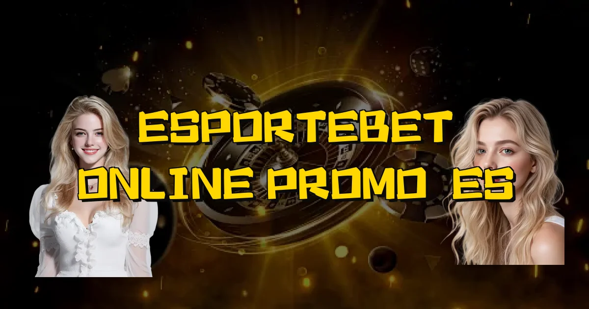 Esportebet Online Promoções Oficial
