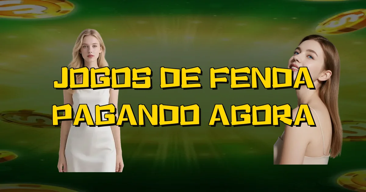 Jogos De Fenda Pagando Agora Oficial