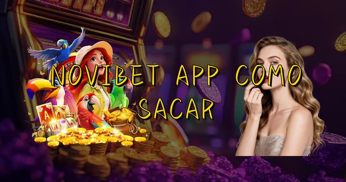 Novibet App Como Sacar Oficial