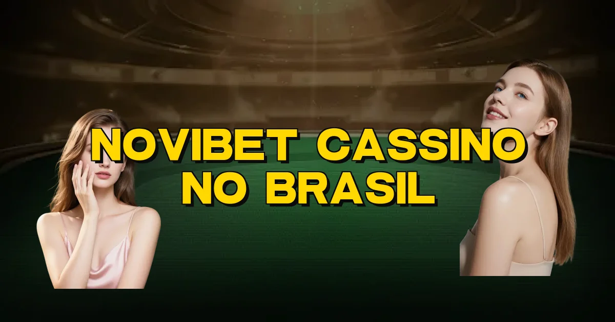 Novibet Cassino No Brasil Oficial