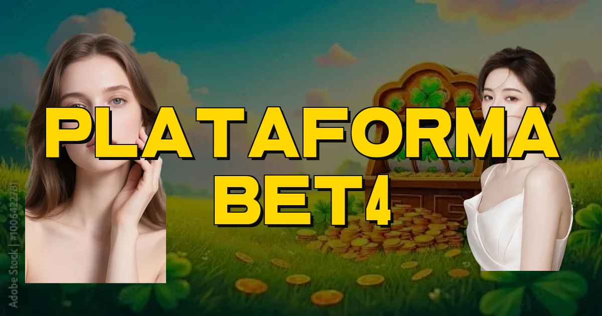 Plataforma Bet4 Oficial